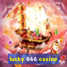 lucky 666 casino